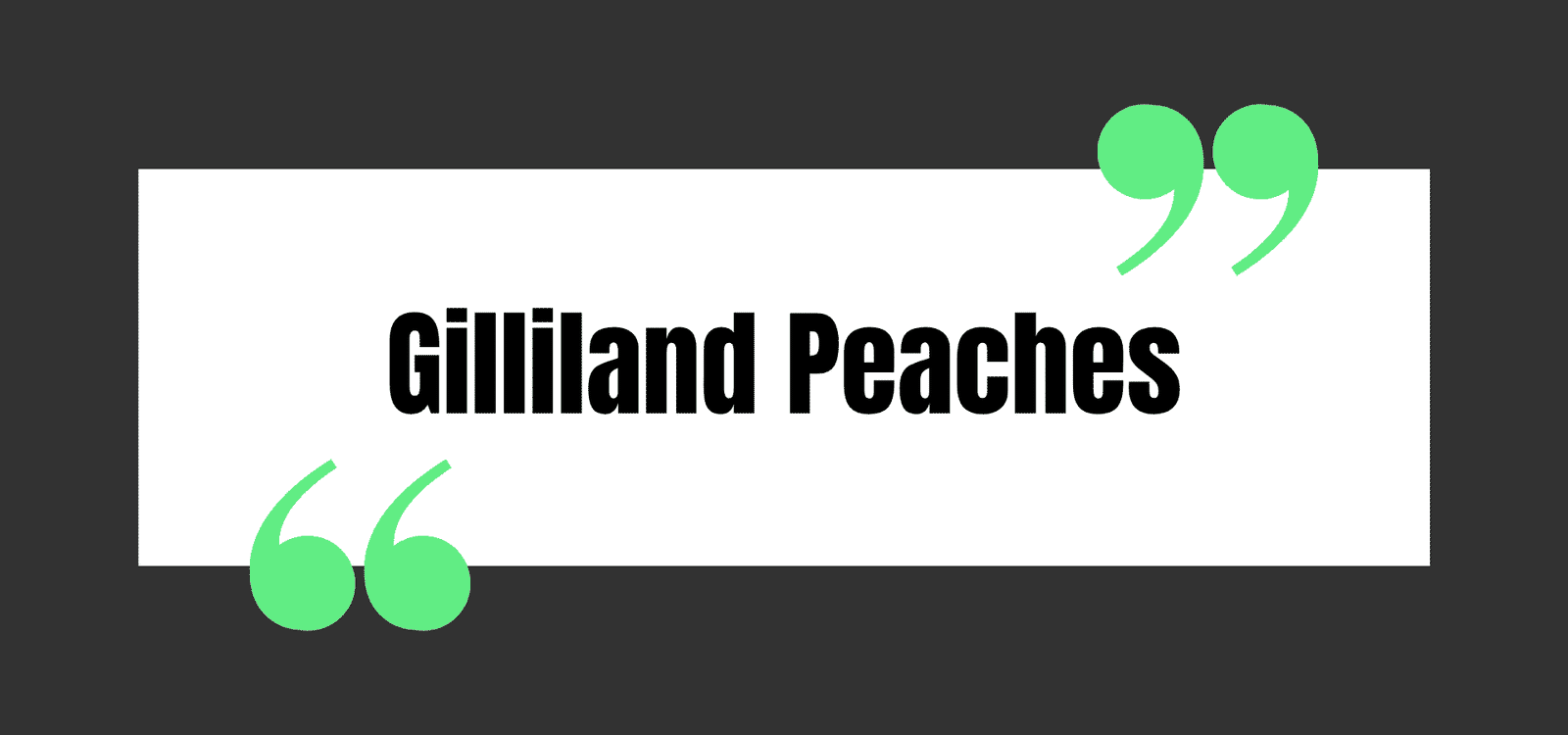 Gilliland Peaches
