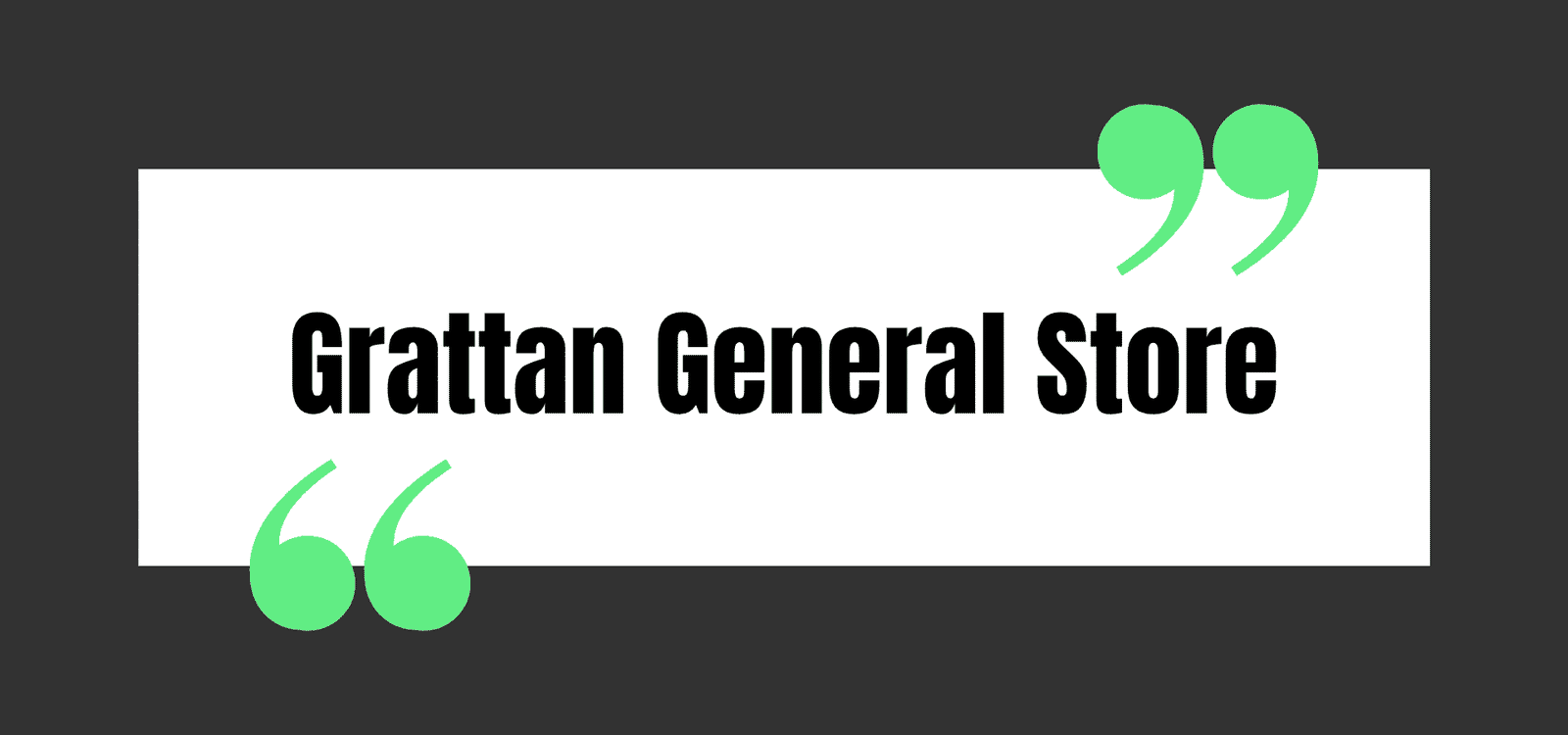 Grattan General Store