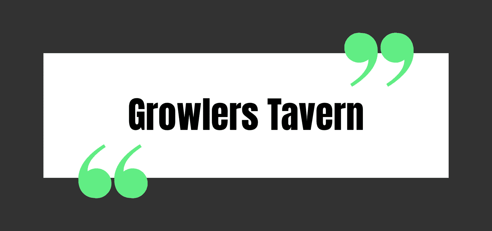 Growlers Tavern