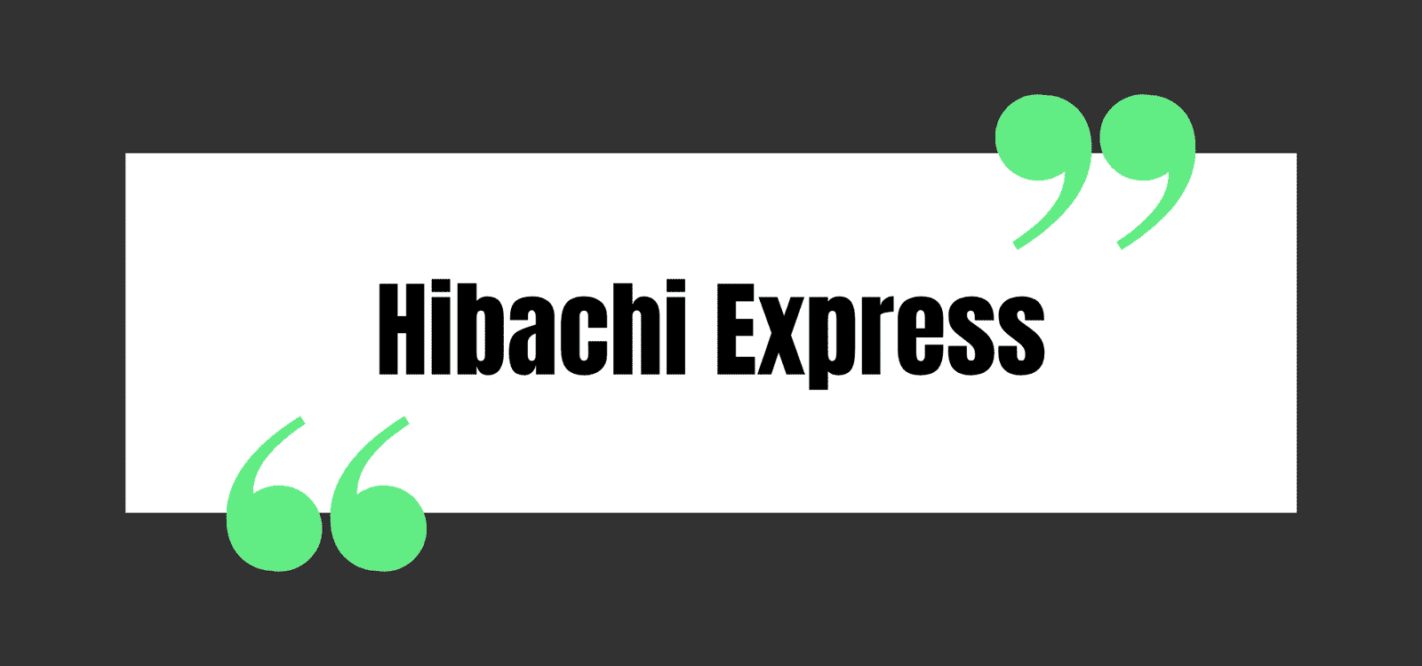Hibachi Express