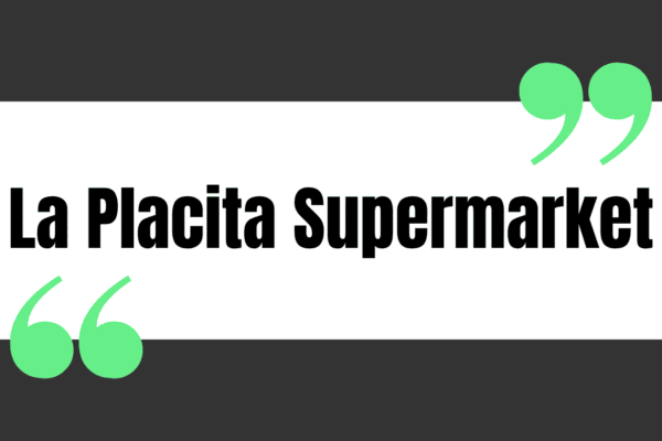 La Placita Supermarket