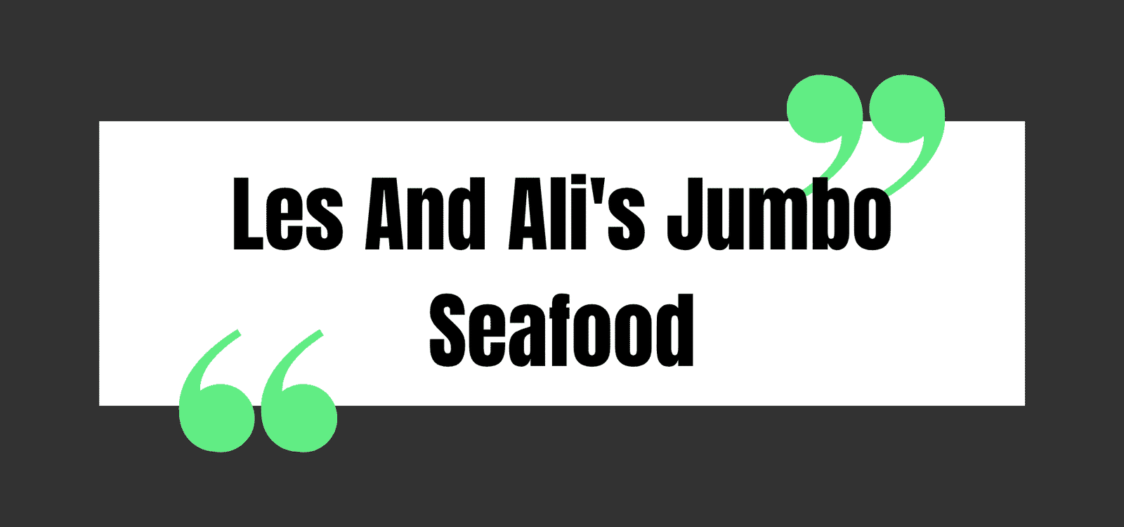 Les And Ali's Jumbo Seafood