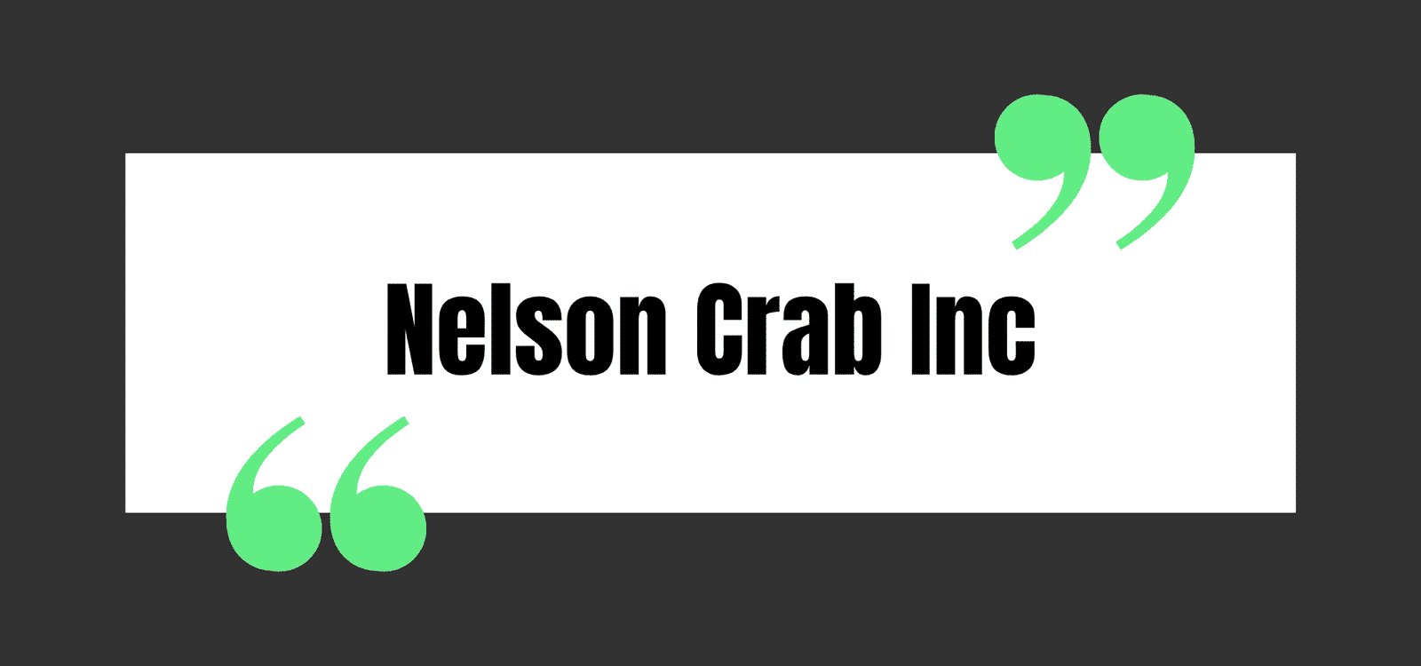Nelson Crab Inc
