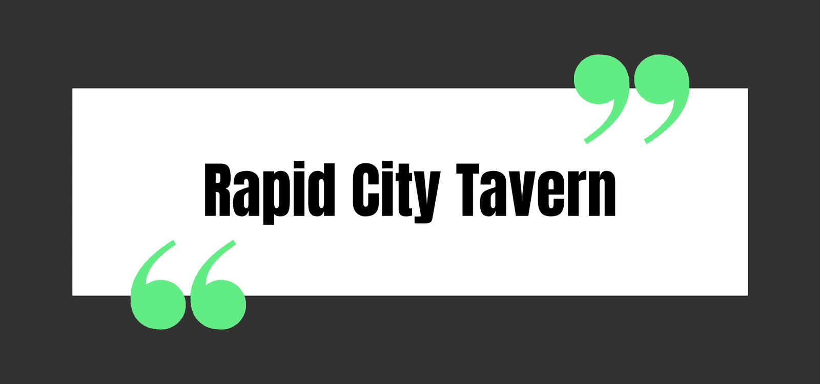 Rapid City Tavern