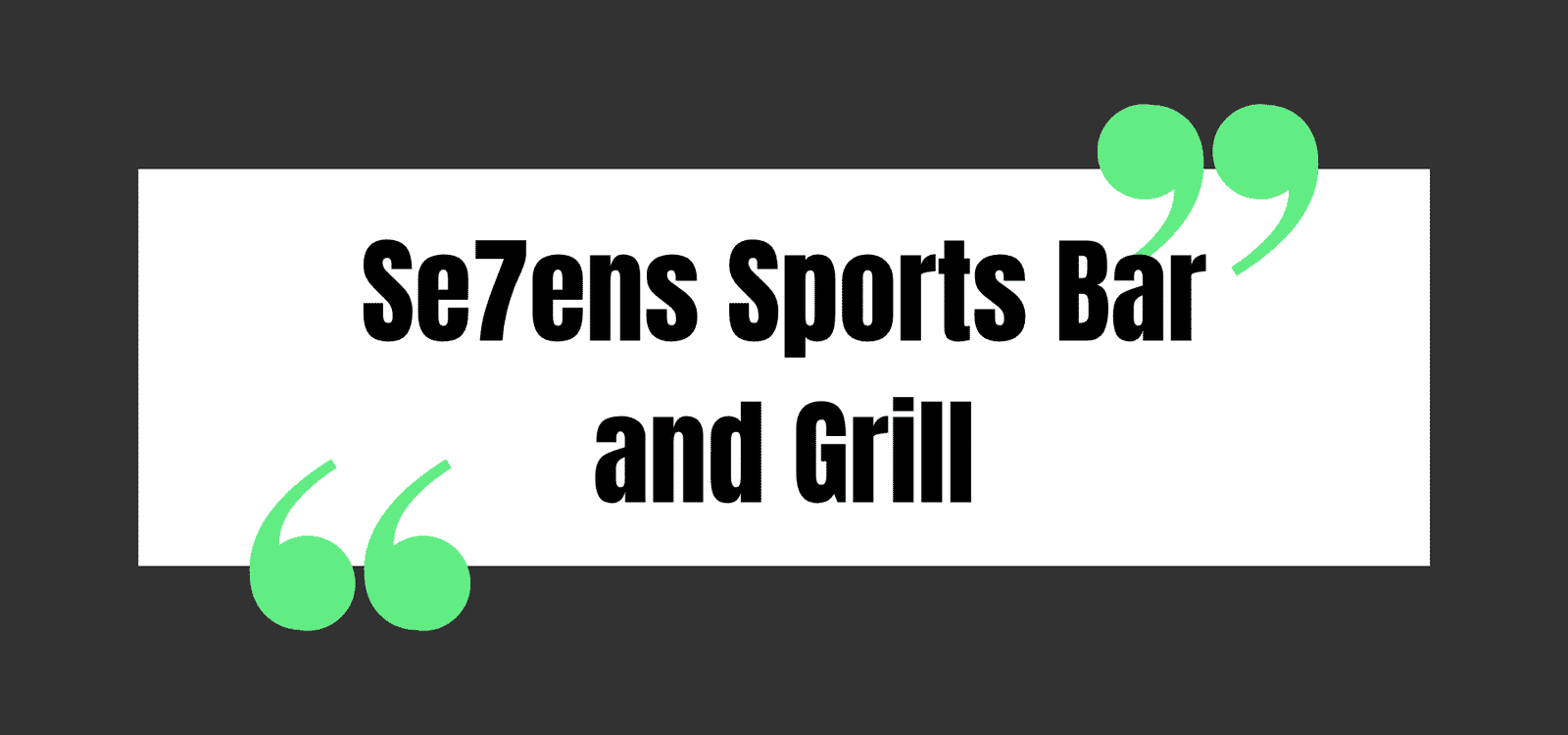 Se7ens Sports Bar and Grill
