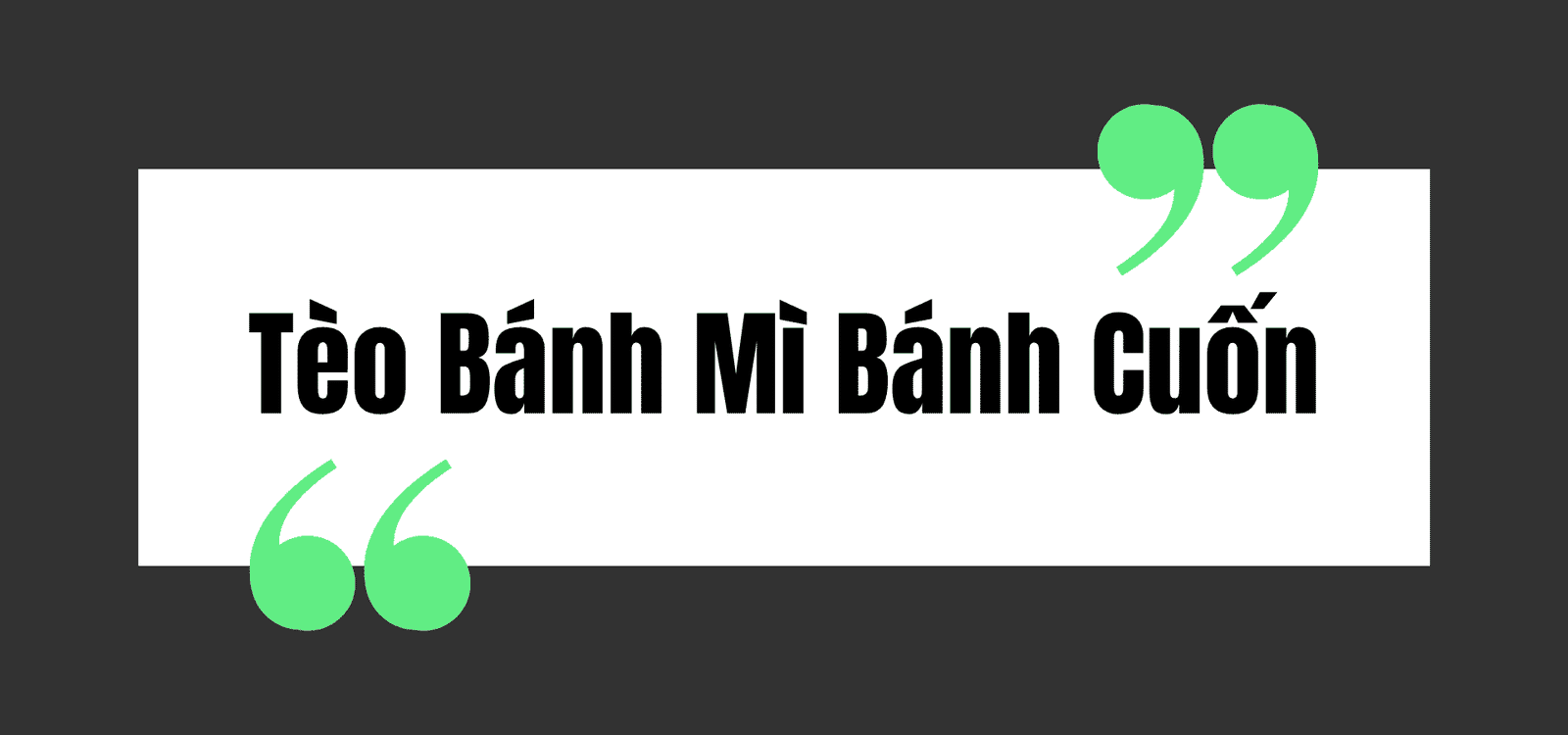 teo banh mi