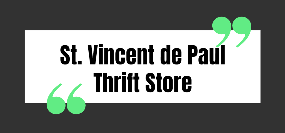 St. Vincent de Paul Thrift Store