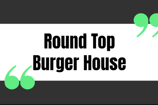 Round Top Burger House