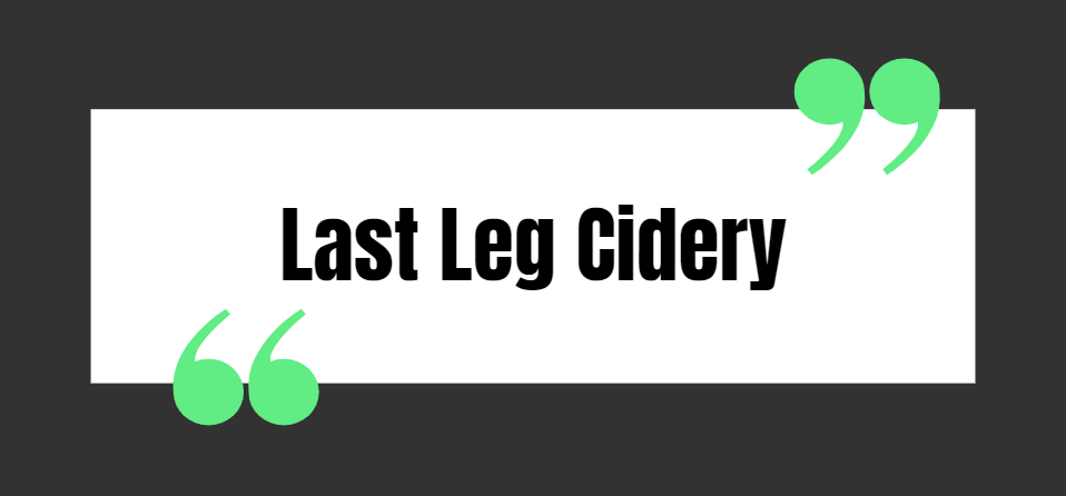 Last Leg Cidery