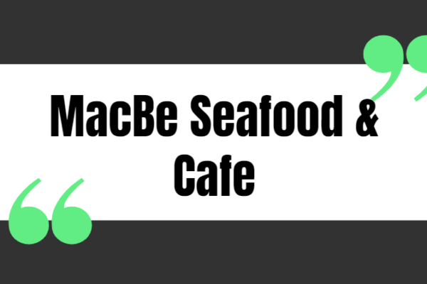 MacBe Seafood & Cafe