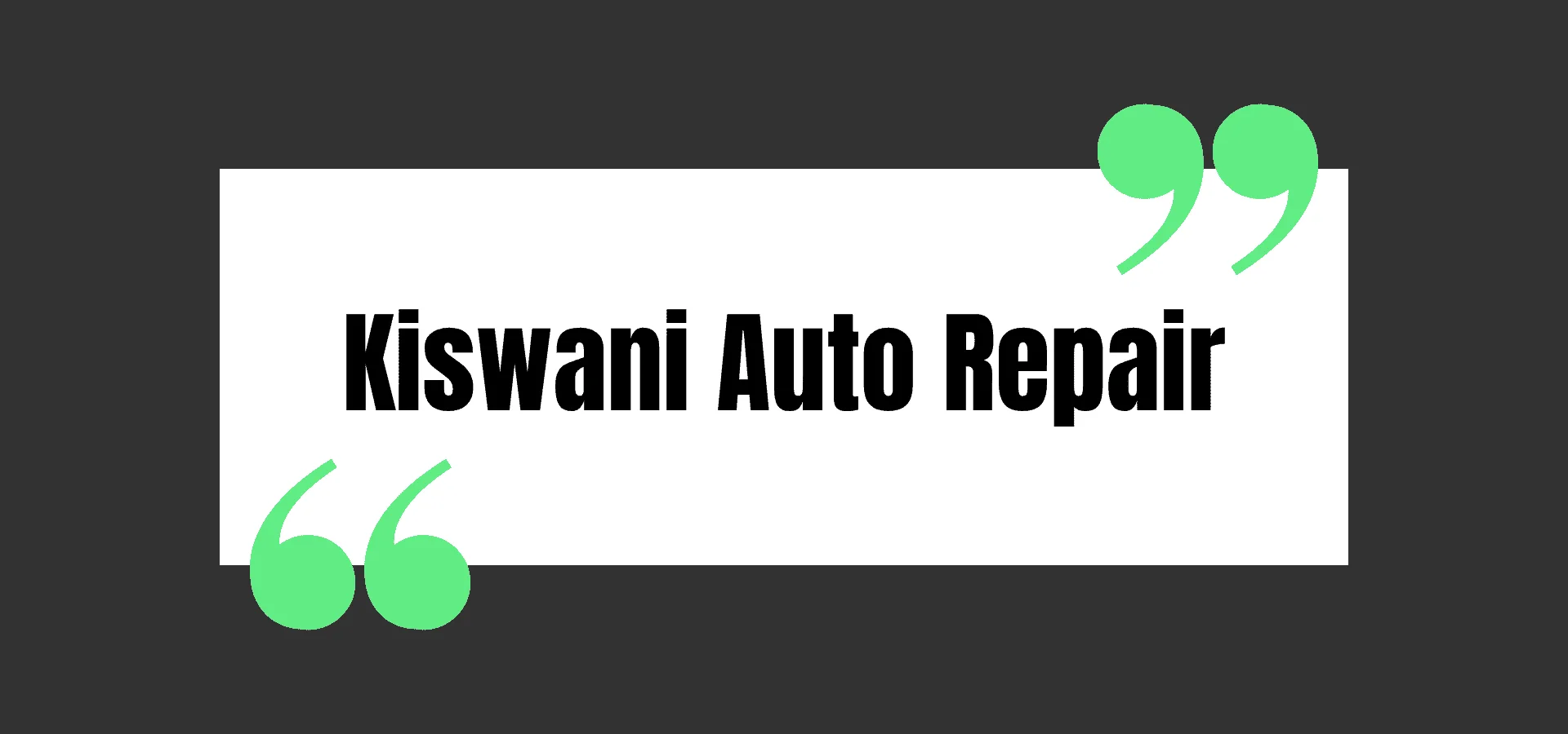 Kiswani Auto Repair
