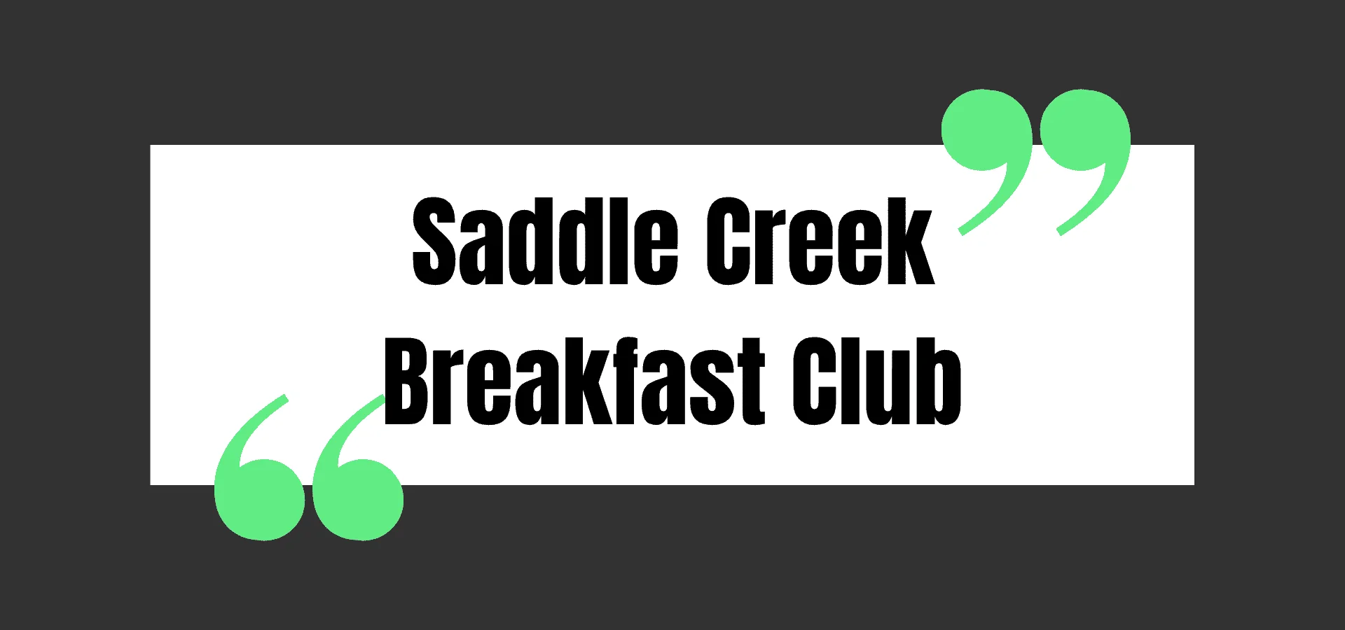 saddle creek breakfast club