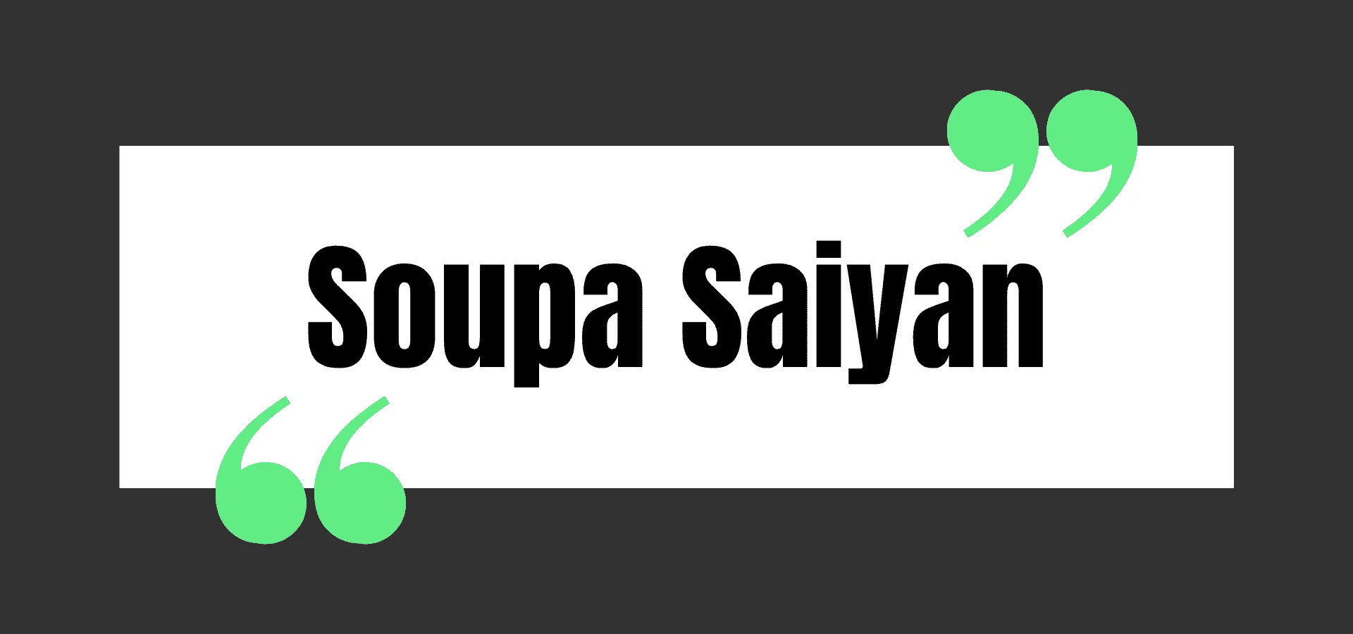 Soupa Saiyan