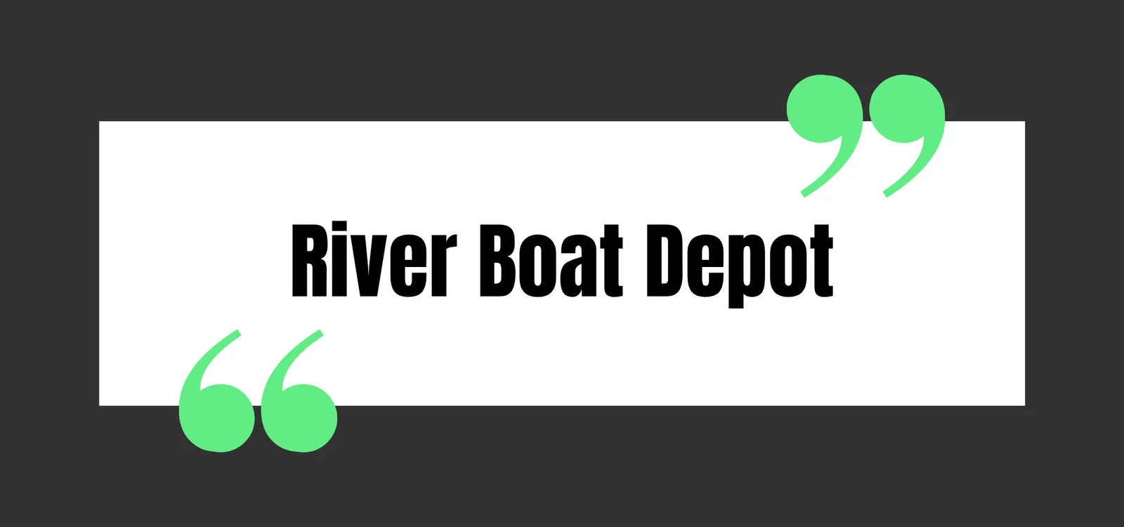 River Boat Depot