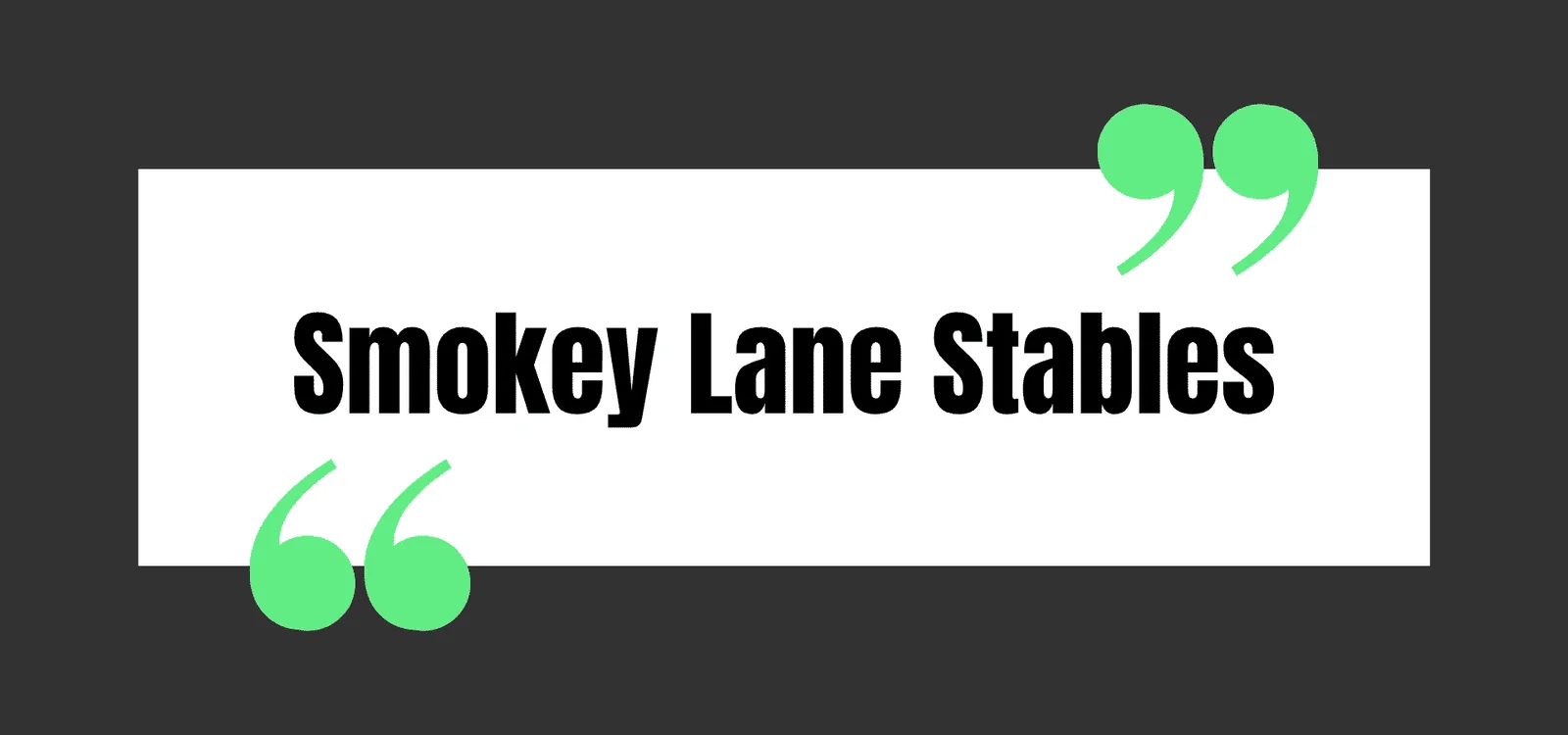 Smokey Lane Stables