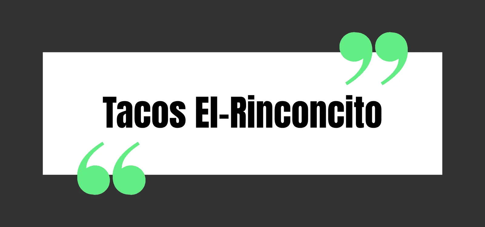 Tacos El-Rinconcito