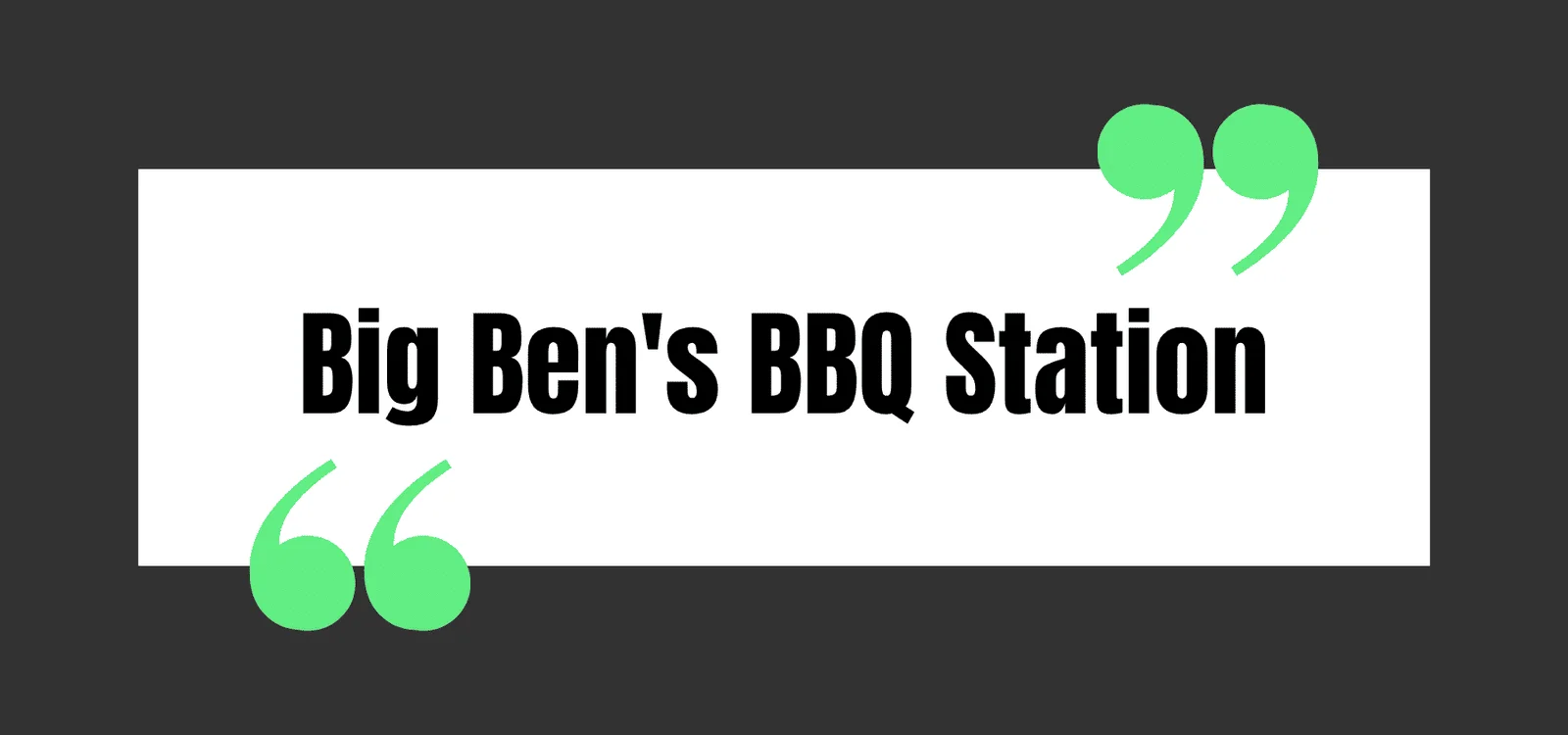 Big Ben's BBQ Station